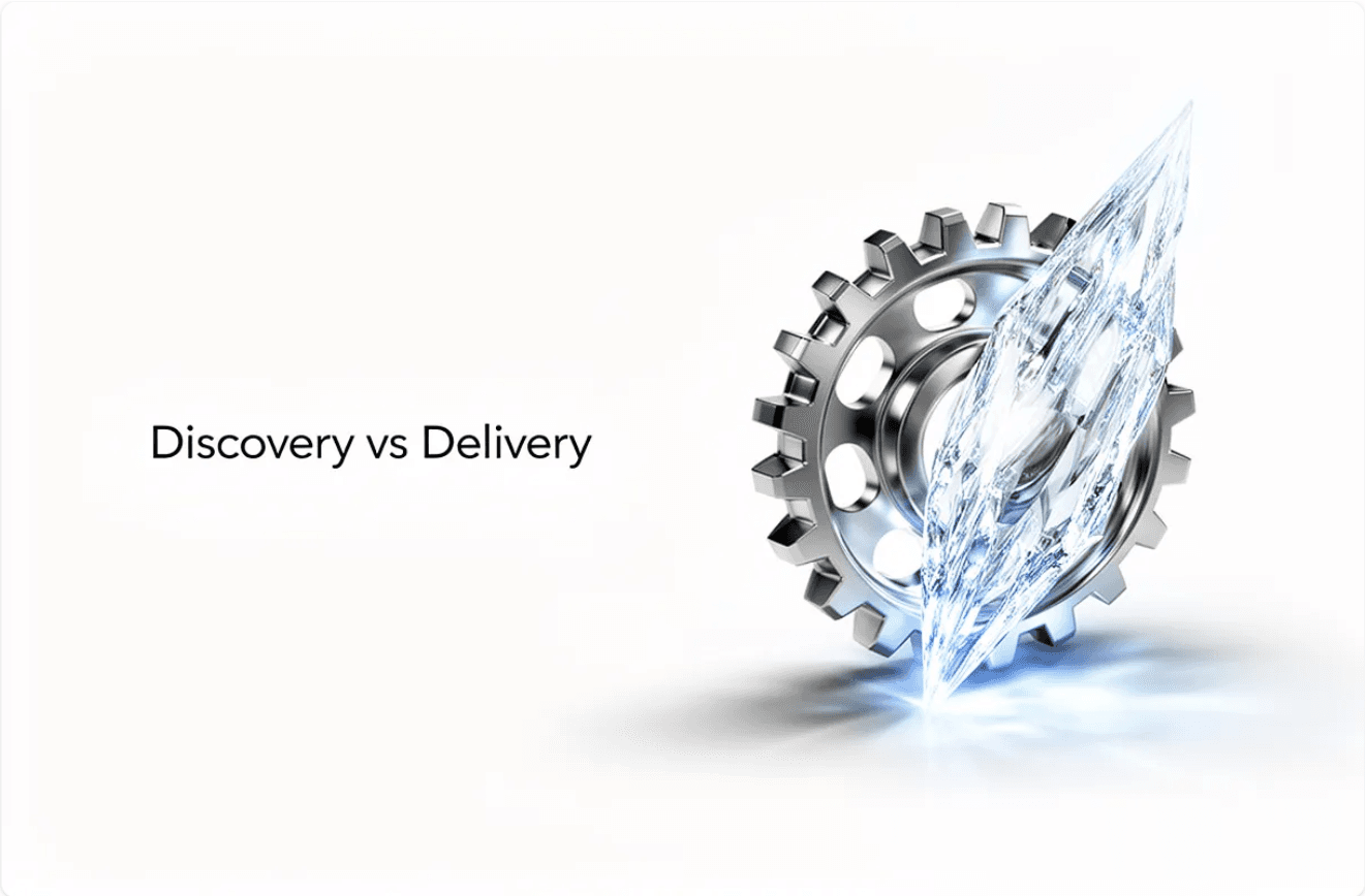 Discovery vs. Delivery in Product Dev
