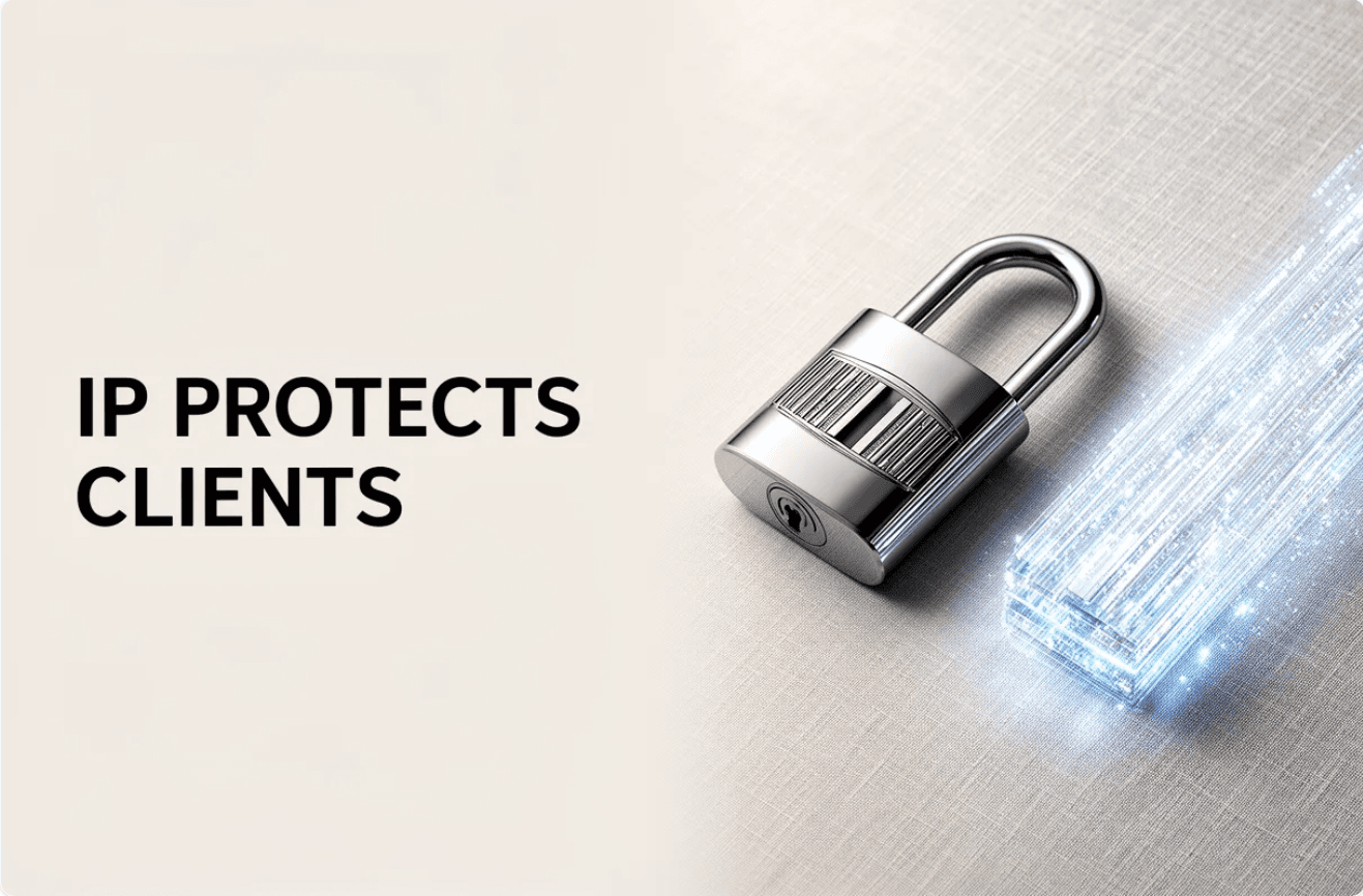 IP Protection for Clients: Product Studio Role