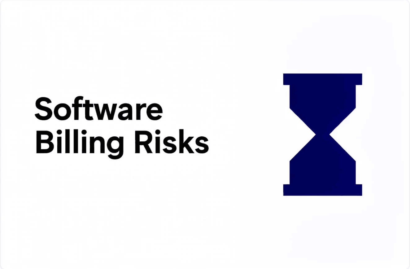 Hourly Billing for Software: Hidden Risks & Costs